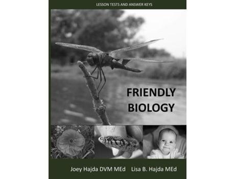Livro Friendly Biology Tests And Solutions Manual De Joey Hajda E Lisa Hajda (inglês)