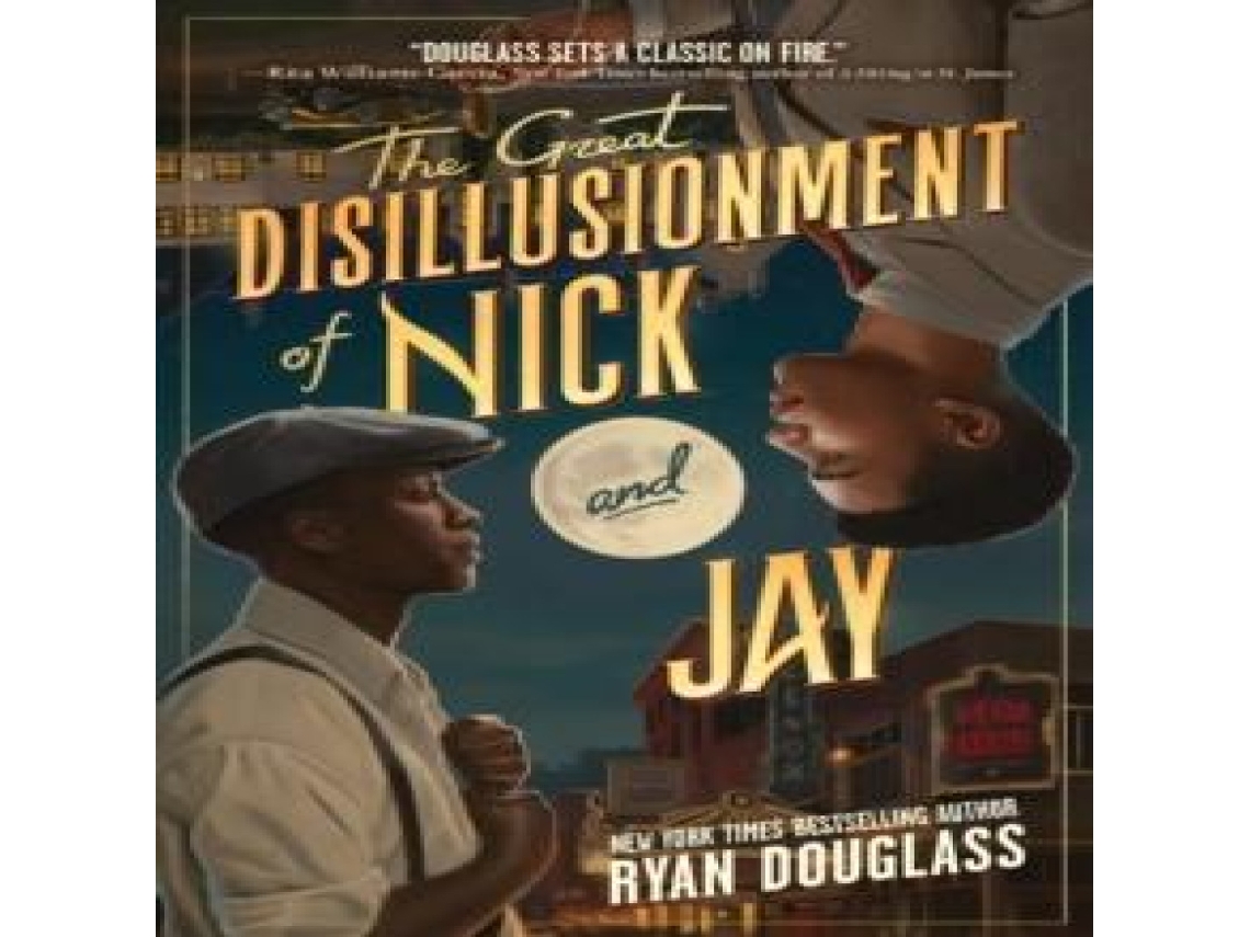 Livro Great Disillusionment of Nick and Jay de Ryan Douglass (Inglês)
