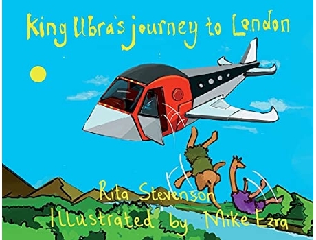 Livro King Ubras Journey To London De Rita Stevenson (inglês)