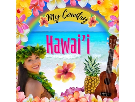 Livro Hawaii My Country My Country Hawaii de Kerianne N Jelinek e Sloth Dreams Publishing (Inglês)