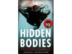 Livro Hidden Bodies de Caroline Kepnes (Inglês)