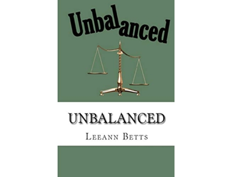 Livro Unbalanced Book 3 of the By the Numbers series de Leeann Betts Donna Schlachter (Inglês)