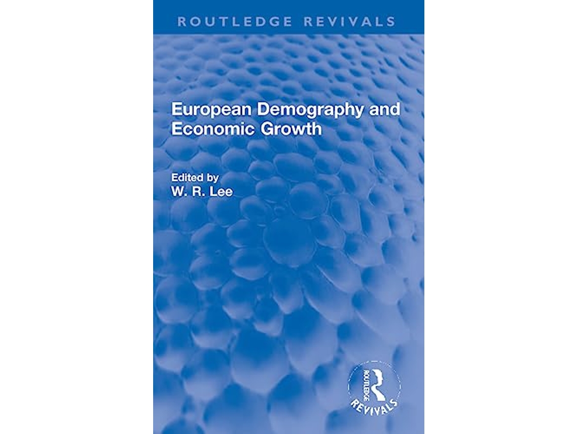 Livro European Demography and Economic Growth de Lee e W R (Inglês)