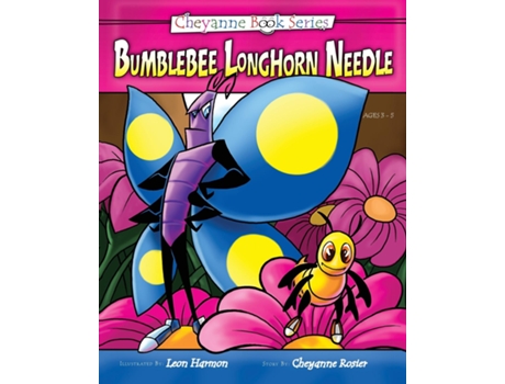 Livro Bumblebee Longhorn Needle De Cheyanne Alexandra Rosier (inglês)