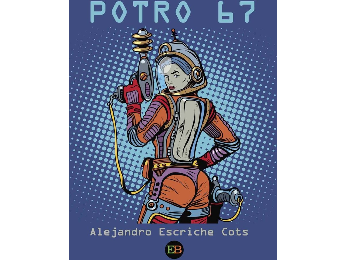 Livro Potro 67 de Alejandro Escriche (Espanhol)