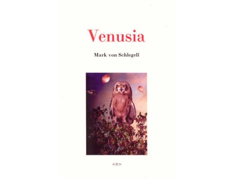 Livro venusia de mark von schlegell (inglês)