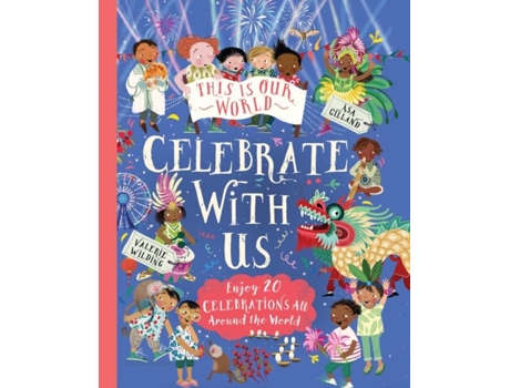 Livro This Is Our World Celebrate With Us de Valerie Wilding (Inglês - Capa Dura)