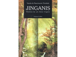 Livro Jinganis História De Um Amor Cigano de Vanda do Nascimento Trindade (Português)