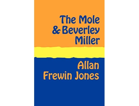 Livro The Mole and Beverley Miller Large Print de Allan Frewin Jones (Inglês)