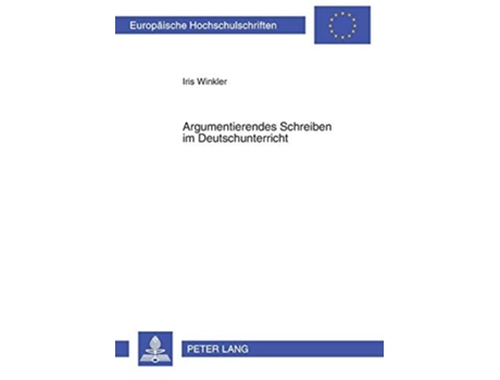 Livro Argumentierendes Schreiben Im Deutschunterricht De Iris Winkler (alemão)