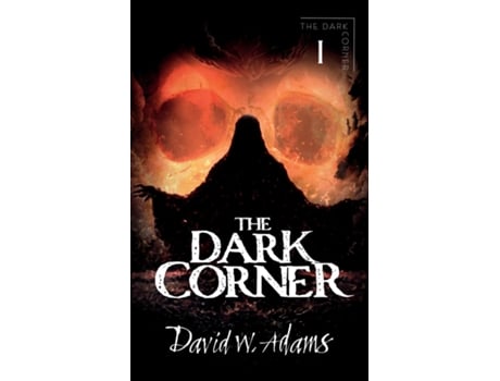 Livro The Dark Corner de David W Adams (Inglês)
