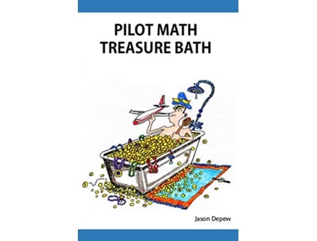 Livro Pilot Math Treasure Bath de Jason Depew (Inglês)