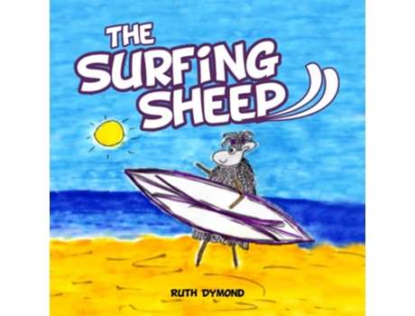 Livro The Surfing Sheep de Ruth Dymond (Inglês)