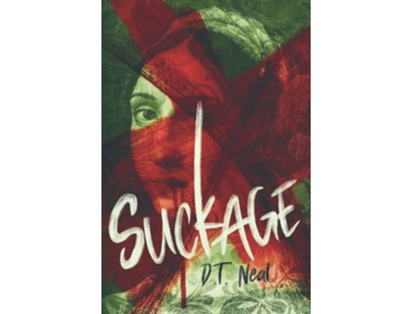 Livro Suckage De Dt Neal (inglês)