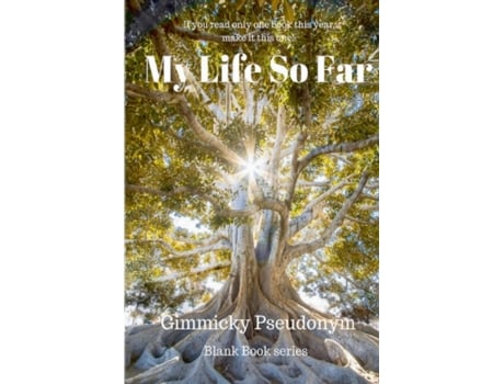 Livro My Life So Far Gimmicky Pseudonym (Inglês)