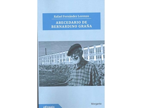 Livro Abecedario De Bernardino Graña de Rafael Fernández Lorenzo (Galego)