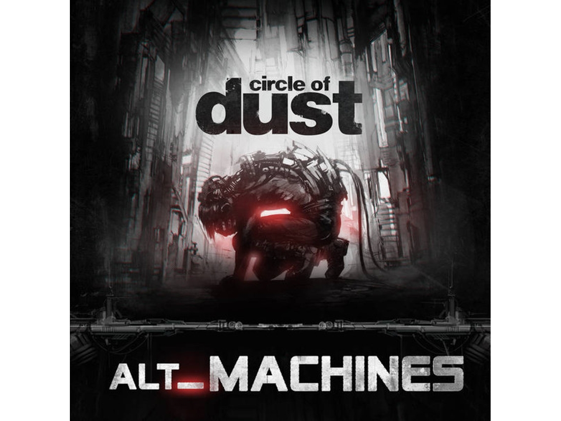 CD Circle Of Dust - alt_Machines