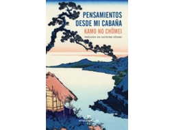 Livro Pensamiemtos Desde Mi Cabaña de Chomei, No et al. (Espanhol)