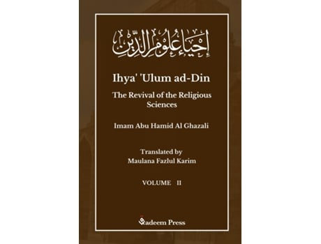 Livro Ihya Ulum ad-Din - The Revival of the Religious Sciences - Vol 2 de Imam Ghazali (Inglês)
