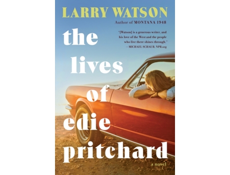Livro The Lives of Edie Pritchard de Larry Watson (Inglês)