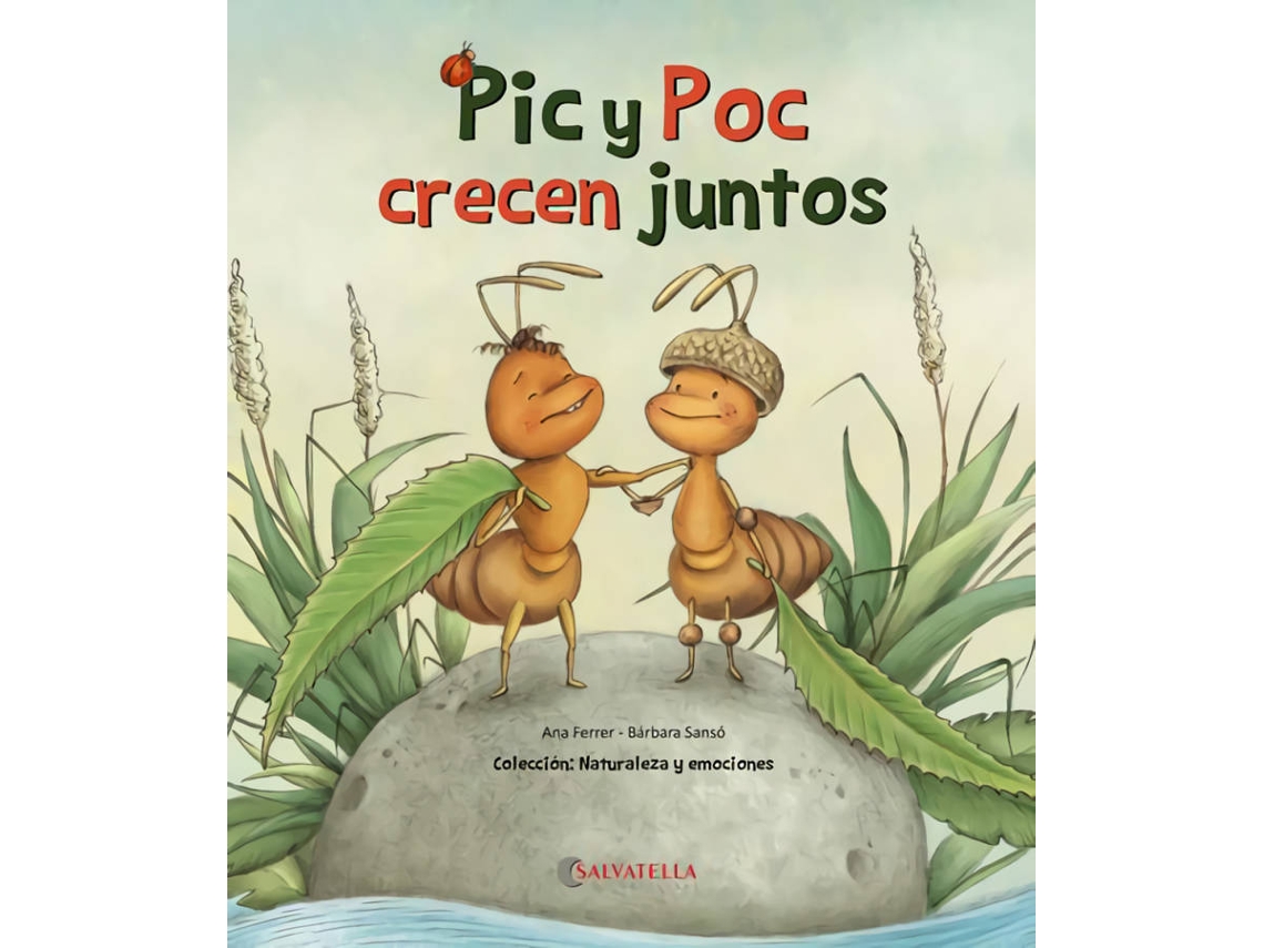 Livro Pic Y Poc Crecen Juntos de Anna Ferrer Claveria (Espanhol)