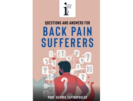 Livro QUESTIONS AND ANSWERS FOR BACK PAIN SUFFERERS de GEORGE ZAFIROPOULOS (Inglês)
