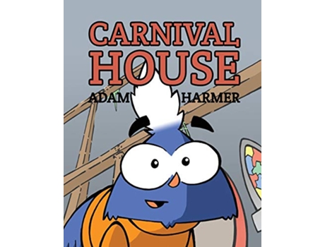Livro Carnival House de Adam Harmer (Inglês)