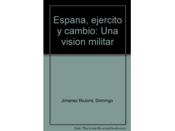Livro España Ejercito Y Cambio de Jimenez Riutord e D