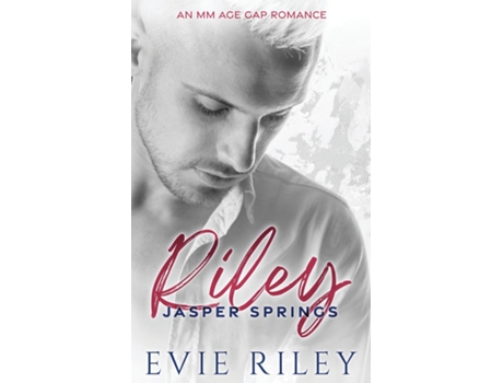 Livro Riley An MM Age Gap Romance de Evie Riley (Inglês)
