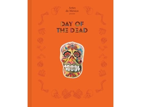 Livro Day of the Dead de Artes de Mexico magazine (Inglês - Capa Dura)