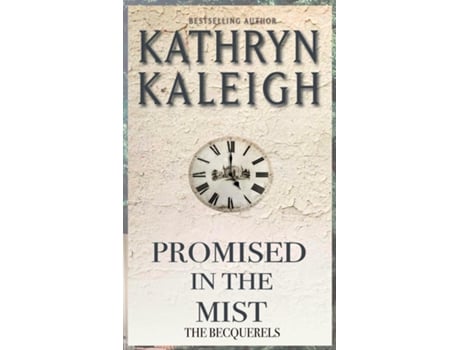 Livro Promised In The Mist De Kathryn Kaleigh (inglês)