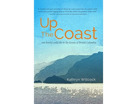Livro Up the Coast de Kathryn Willcock (Inglês)