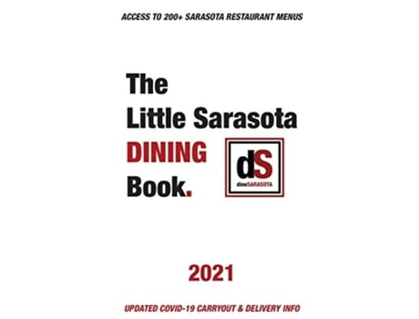 Livro The Little Sarasota Dining Book 2021 de Dinesarasota (Inglês)