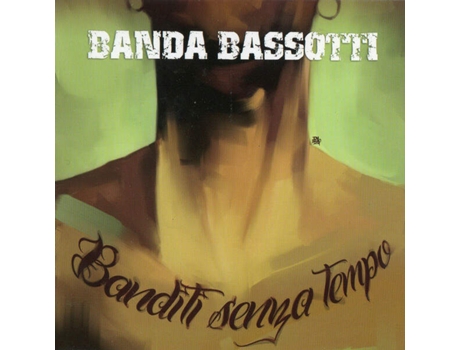 Cd Banditi Senza Tempo Gridalo Forte Records