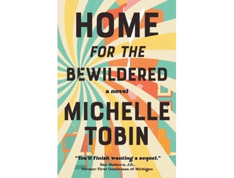 Livro Home for the Bewildered de Michelle Tobin (Inglês)