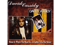 CD David Cassidy - Home Is Where The Heart Is... / Gettin' It In The Street