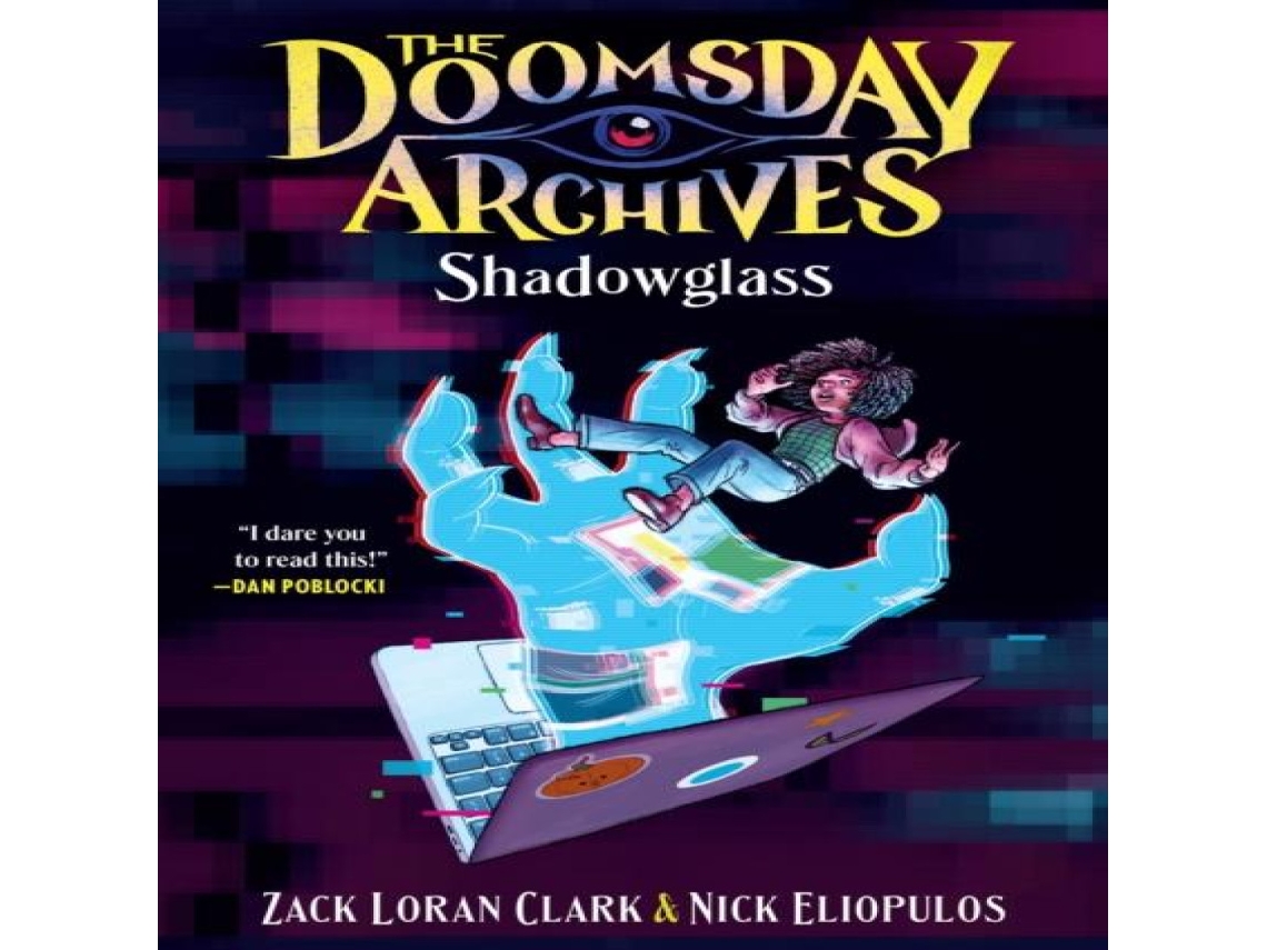 Livro Doomsday Archives Shadowglass de Nick Eliopulos (Inglês)