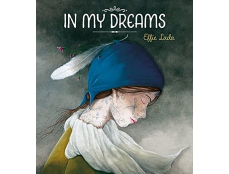 Livro In My Dreams de Effie Lada (Inglês - Capa Dura)
