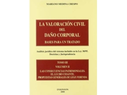 Livro Las Consecuencias Patrimoniales. El Lucro Cesante Propuestas Generales ... de Mariano Medina Crespo (Espanhol)