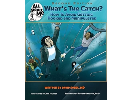 Livro Whats The Catch?, 2nd ed. How to Avoid Getting Hooked and Manipulated de David Sobel MD (Inglês)