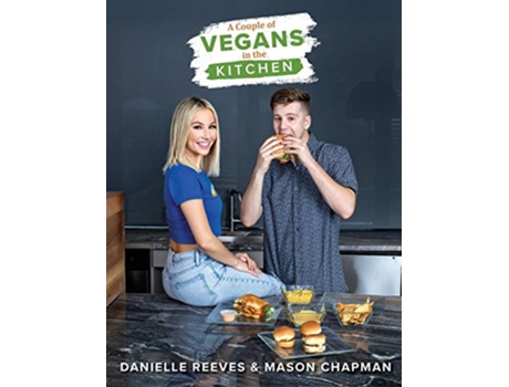 Livro A Couple of Vegans in the Kitchen de Danielle Reeves Mason Chapman (Inglês)