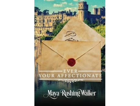 Livro Ever Your Affectionate Large Print Edition De Walker, Maya Et Al. (inglês)