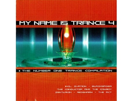 Cd My Name Is Trance 4 - The Number One Trance Compilation Roadrunner Arcade Music