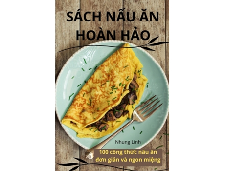 Livro SÁCH N?U AN HOÀN H?O de Nhung Linh (Inglês)