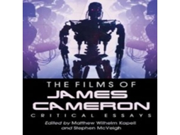 Livro The Films of James Cameron Critical Essays de McFarland and Company Inc (Inglês)