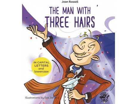 Livro The Man With Three Hairs de Joan Rossell (Inglês)