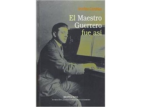 Livro Maestro Guerrero Fue Asi,El de Josefina Carabias (Español)