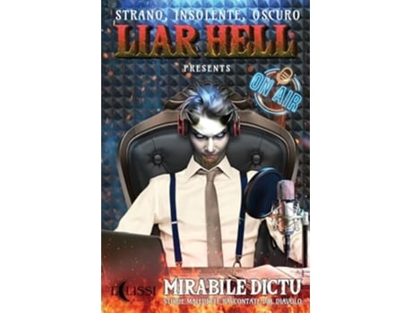 Livro Mirabile Dictu - Storie Maledette Raccontate dal Diavolo de Liar Hell (Inglês)