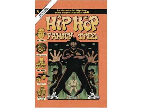 Livro Hip Hop Family Tree 3 de Ed Piskor (Espanhol)