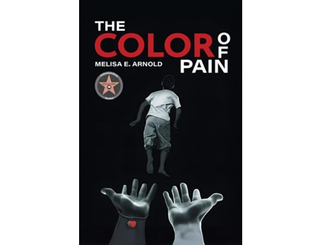 Livro The Color of Pain de Melisa E Arnold (Inglês)
